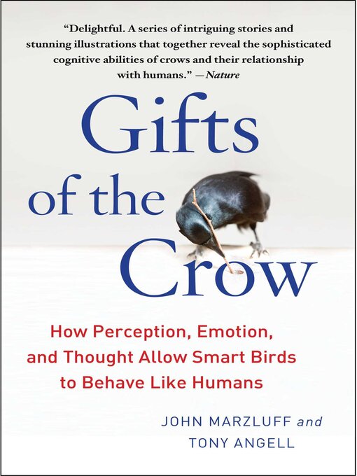 Title details for Gifts of the Crow by John Marzluff - Wait list